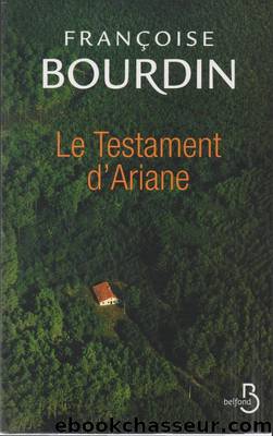 Le testament d'ariane by Françoise Bourdin