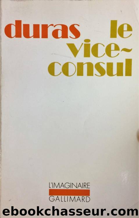 Le vice-consul by Marguerite Duras