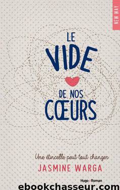 Le vide de nos coeurs (French Edition) by Jasmine Warga