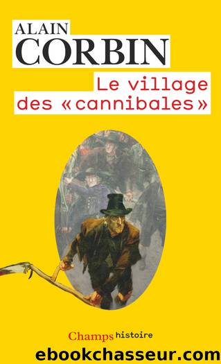 Le village des cannibales by Corbin Alain