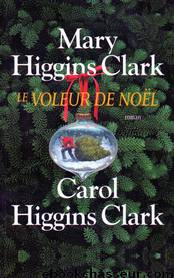 Le voleur de Noël by Clark Mary Higgins