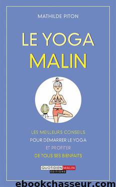 Le yoga malin (French Edition) by Mathilde Piton
