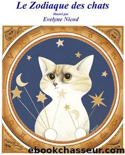 Le zodiaque des chats, 12 dessins en BlancNoir by Evelyne Nicod