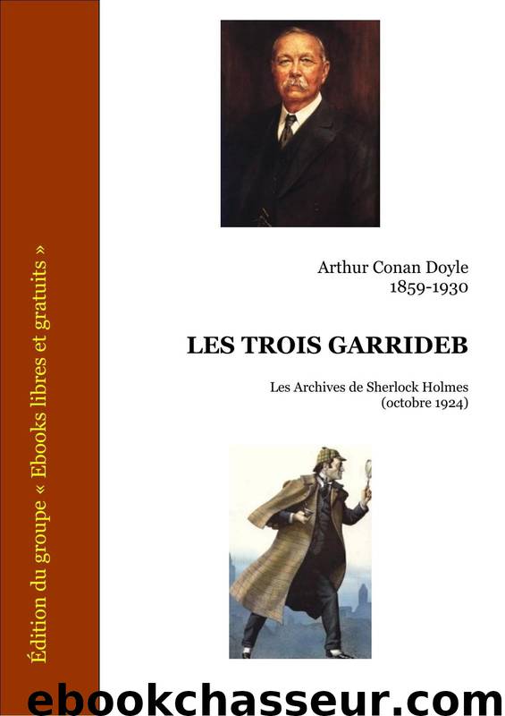 Les 3 Garrideb by Conan Doyle Arthur