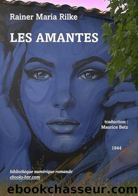 Les Amantes by Rainer Maria Rilke