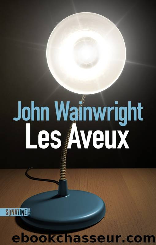 Les Aveux by John Wainwright