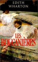 Les BoucaniÃ¨res by Wharton Edith
