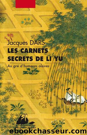 Les Carnets secrets de Li Yu by Jacques DARS