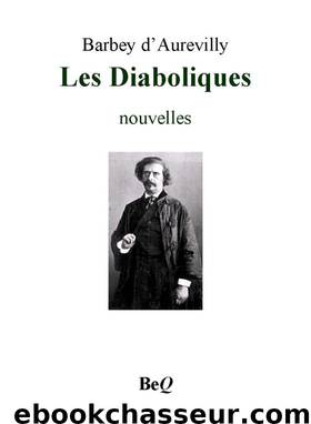 Les Diaboliques by Barbey d'Aurevilly