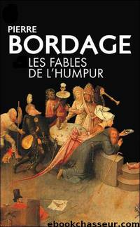 Les Fables de l'Humpur by Bordage Pierre
