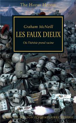 Les Faux Dieux (False Gods t. 2) (French Edition) by Graham McNeill