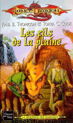 Les Fils de la Plaine by Thompson Paul B. & Cook Tonya C