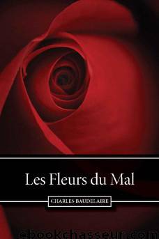 Les Fleurs du Mal (French Edition) by Charles Baudelaire