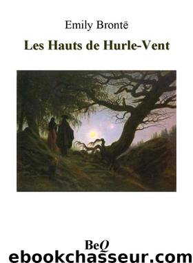 Les Hauts de Hurle-Vent by Emily Brontë
