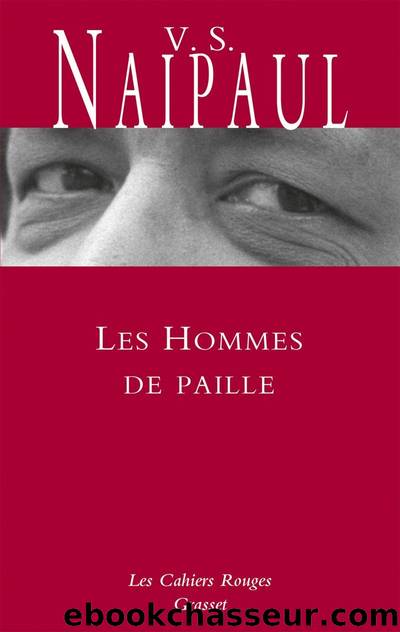 Les Hommes de paille by V. S. Naipaul