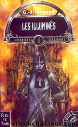Les Illumines by G.-J. Arnaud