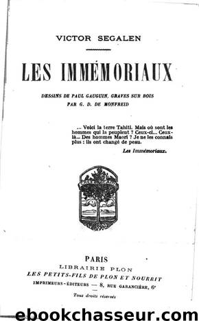 Les Immémoriaux by Victor Segalen