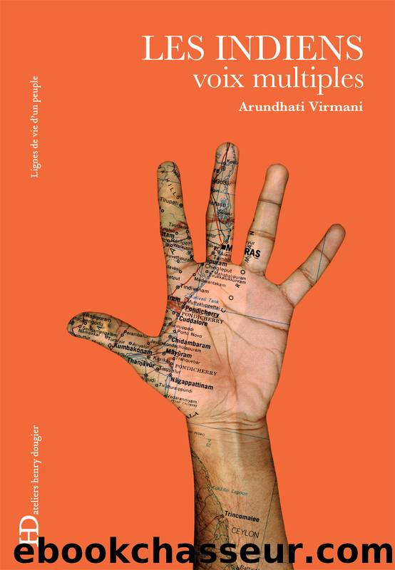 Les Indiens by Virmani Arundhati