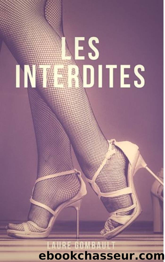 Les Interdites by Laure Gombault