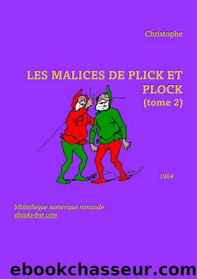 Les Malices de Plick et Plock by Christophe