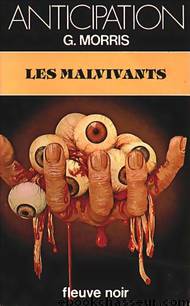Les Malvivants by Morris G