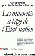 Les Minorités à l'âge de l'État-nation by Gérard Chaliand