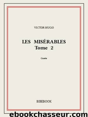 Les Misérables by Victor Hugo