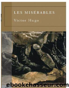 Les Miserables (abridged) by Victor Hugo