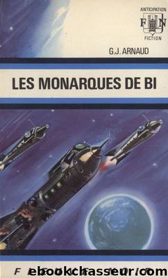 Les Monarques de Bi by G.-J. Arnaud