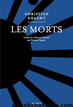 Les Morts by Christian Kracht