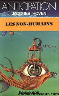 Les Non-humains by Jacques Hoven