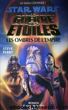 Les Ombres de l'Empire (An 03) by Perry Steve