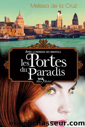 Les Portes du paradis by Melissa de la Cruz