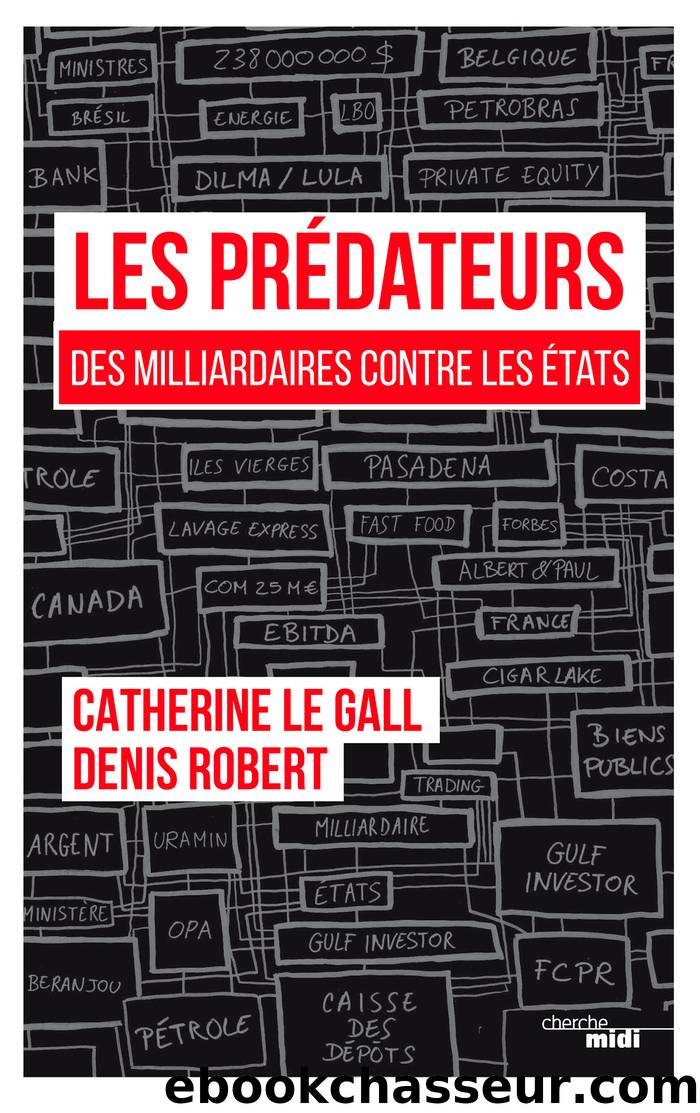 Les PrÃ©dateurs by Catherine LE GALL Denis ROBERT