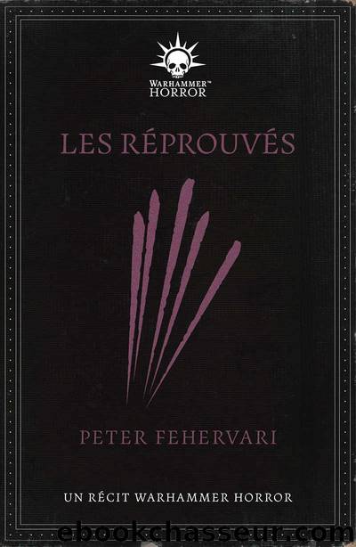 Les RÃ©prouvÃ©s by Peter Fehervari