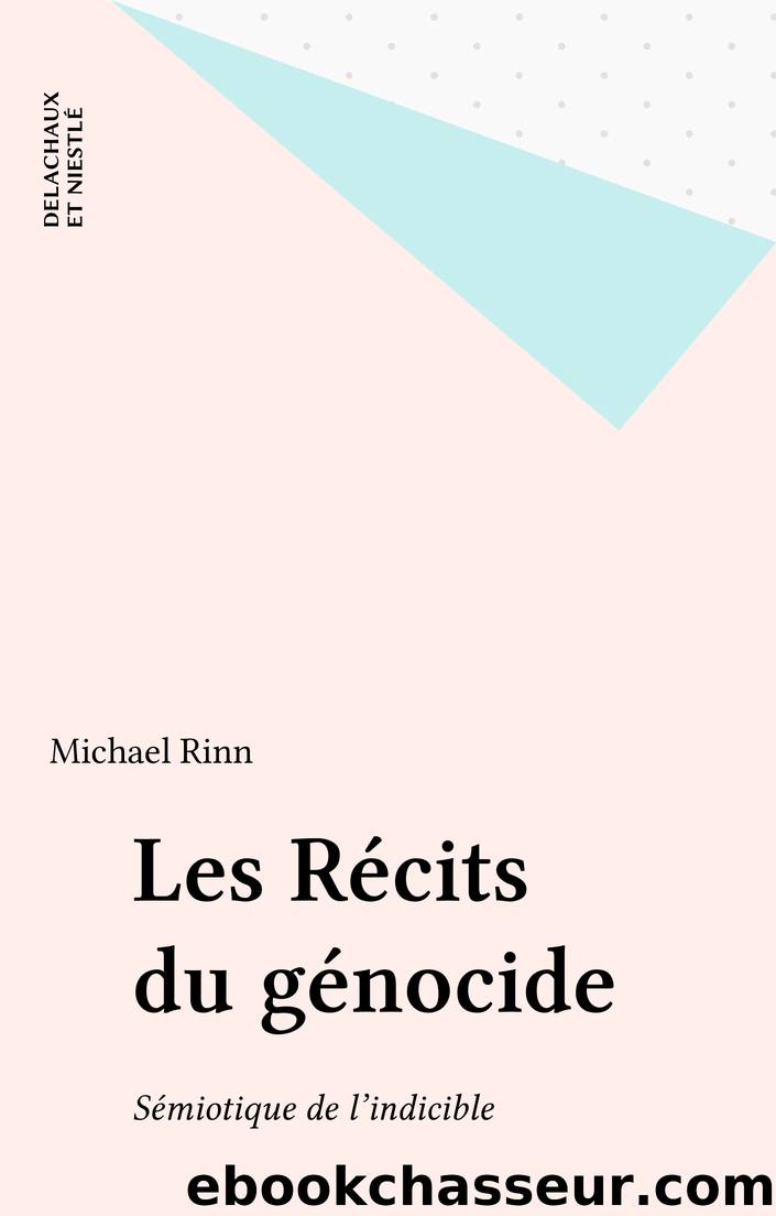 Les Récits du génocide by Michael Rinn