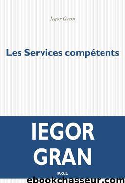 Les Services compétents by Iegor Gran