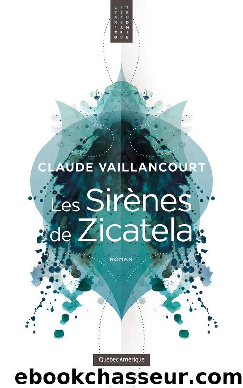 Les SirÃ¨nes de Zicatela by Claude Vaillancourt