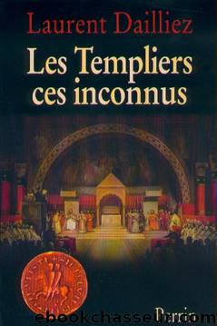 Les Templiers by Laurent Daillez