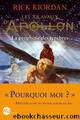 Les Travaux d'Apollon - tome 2 : La prophÃ©tie des tÃ©nÃ¨bres (A.M.ROMANS ADOS) (French Edition) by Pracontal Mona de & Riordan Rick