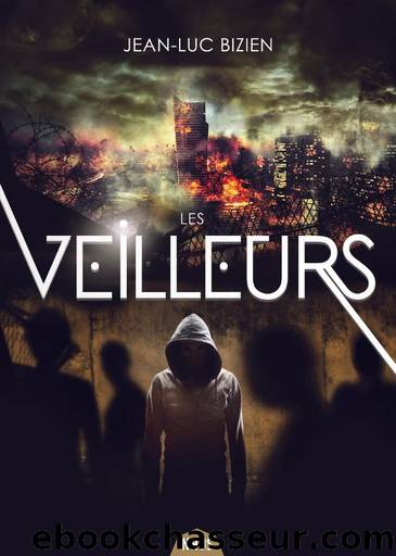 Les Veilleurs - Tome 2 by Jean-Luc Bizien