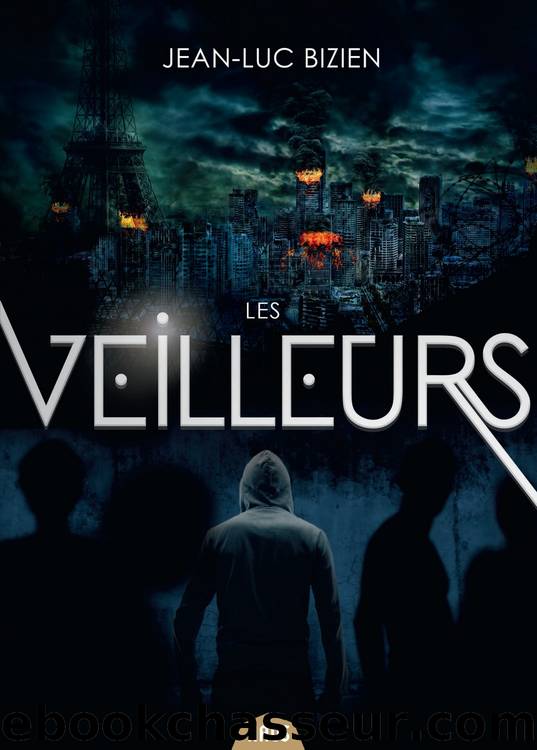 Les Veilleurs by Jean-Luc Bizien