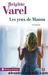 Les Yeux de Manon by Brigitte Varel
