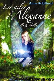 Les ailes d'Alexanne by Anne Robillard