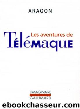 Les aventures de TÃ©lÃ©maque by Louis Aragon