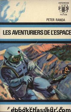 Les aventuriers de l'espace by Peter Randa