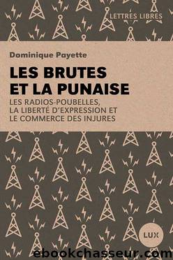 Les brutes et la punaise by Dominique Payette