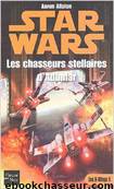 Les chasseurs stellaires d'Adumar by Allston Aaron