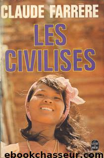 Les civilisés by Farrère Claude