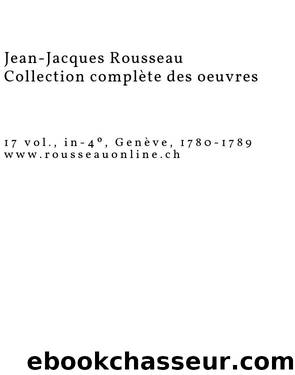 Les confessions. Les rêveries du promeneur solitaire. by Rousseau Jean-Jacques